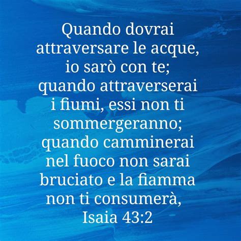 Pin By Bruna Ballesio On Versetti Bibbia Isaiah 43 Burns River