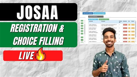 Josaa Counselling Live Registration And Choice Filling 2022 Josaa