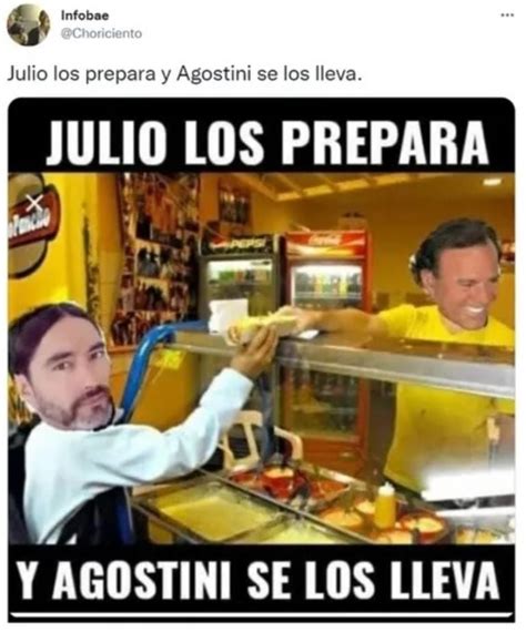 Sali Julio Y Entr Agostini Los Mejores Memes De Este Mes Mejor