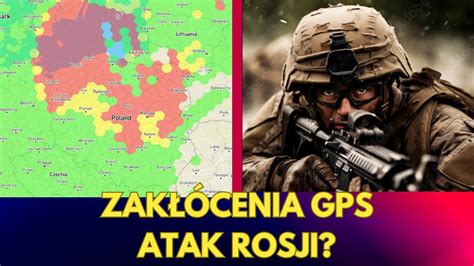 Zak Cenia Gps W Ca Ej Polsce Czy To Rosjanie Youtube