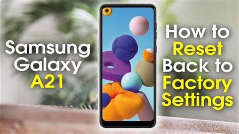 Samsung Galaxy A21 How To Reset Back To Factory Settings H2techvideos Youtube