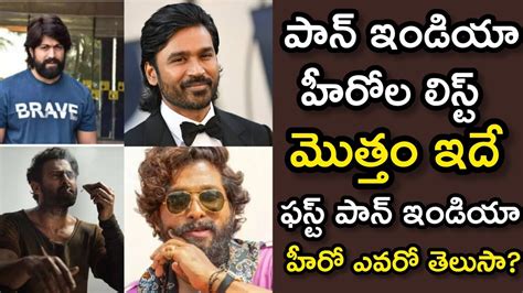 Top 10 Biggest Pan India Stars List Now Prabhas Yash Allu Arjun