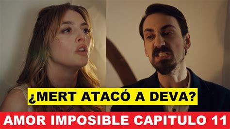 Amor Imposible Capitulo 11 Avances Telemundo YouTube