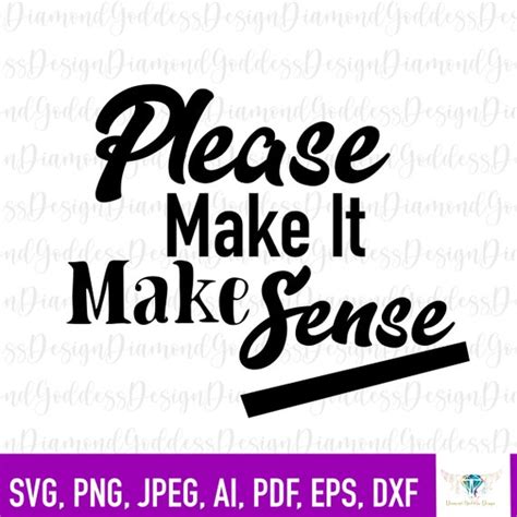 Make It Make Sense Svg Peace Old School Boss Lady Etsy