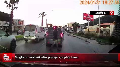 Muğla da motosikletin yayaya çarptığı kaza Dailymotion Video