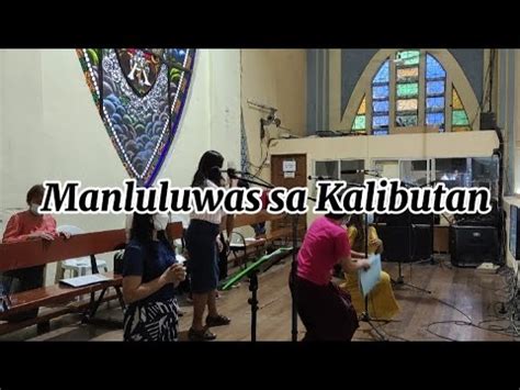 Manluluwas Sa Kalibutan Community Diaries Youtube