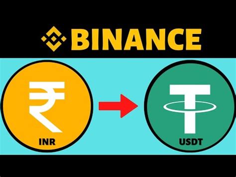 How To Convert INR To USDT In Binance YouTube