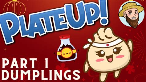 This Dumplings 4 You PlateUp Chinese New Year Update I Part 1 YouTube