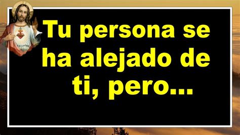 💌los ángeles Dicen Que Tu Persona Se Ha Alejado Mensaje De Los ángeles ️milagros De Dios Hoy