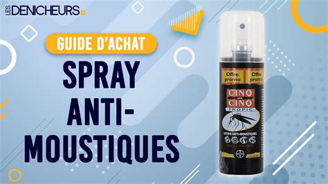 Le Meilleur Spray Anti Moustique Avis Guide Dachat