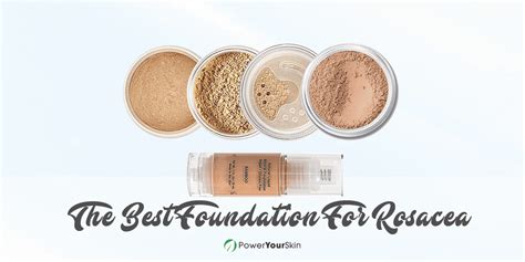 Best Foundation For Rosacea - 2021 Reviews & Top Picks