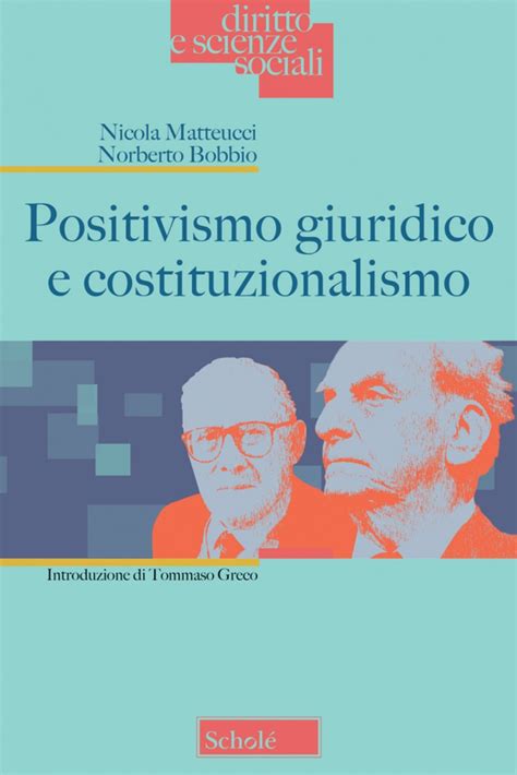 La Rivista Il Mulino Positivismo Giuridico E Costituzionalismo