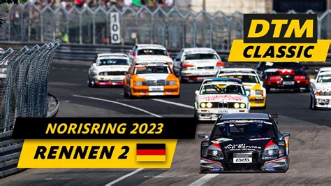 Dtm Classic Rennen Norisring Dtm Deutsch Youtube