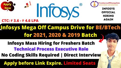 🔴infosys Again Start Hiring Infosys Off Campus Hiring 20212019 Technical Process Executive