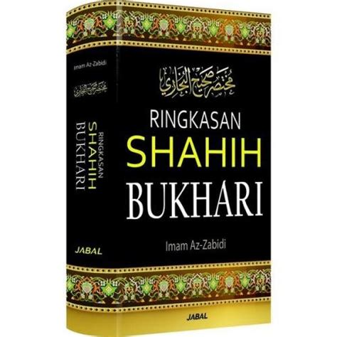 Jual RINGKASAN SHAHIH BUKHARI IMAM AZ ZABIDI ORIGINAL HARD COVER Di