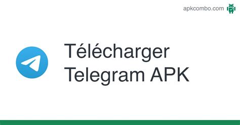 Telegram Apk Android App Télécharger Gratuitement