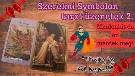 Szerelmi Symbolon Tarot Zenetek Mindenkit N Mentek Meg