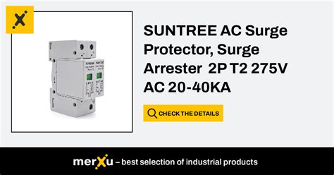 Suntree AC Surge Protector Surge Arrester 2P T2 275V AC 20 40KA SUP1