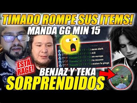 TIMADO ROMPE SUS ITEMS BENJAZ Y TEKA SORPRENDIDOS X TIMADO Q MANDA