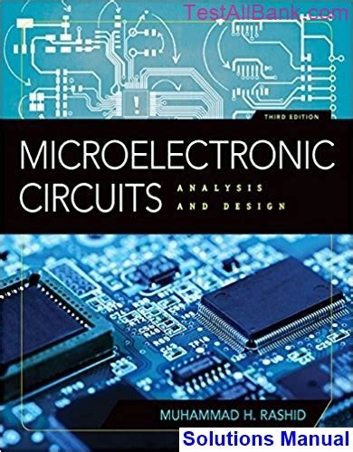 Microelectronic Circuits Analysis And Design Rd Edition Rashid