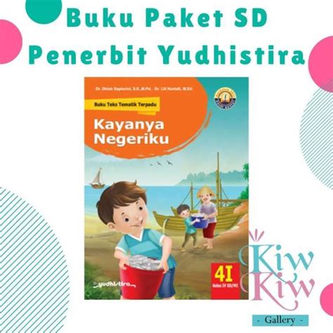 Jual Buku Tematik Terpadu Jilid 4I Kelas 4 IV SD MI Yudhistira Di