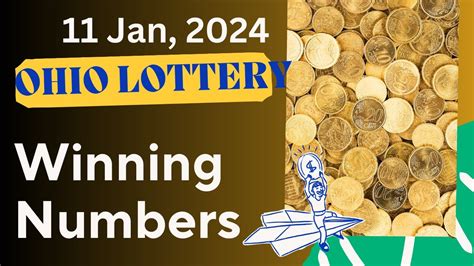 Ohio Evening Lottery Drawing Results 11 Jan 2024 Pick 3 Pick 4