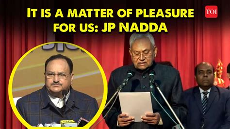 Matter Of Pleasure Jp Nadda As Bihar Cm Nitish Kumar Joins Nda