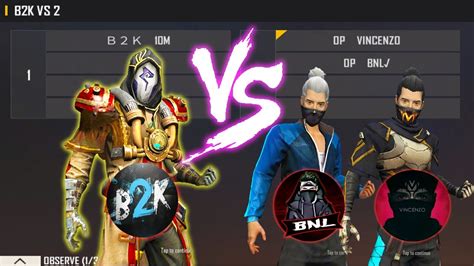 B2K VS BNL VINCENZO AWM KING VS ONE TAP KING VINCENZO GARENA FREE