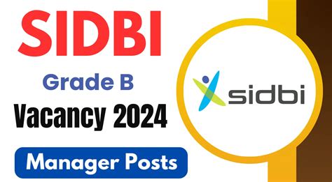 SIDBI Grade B Vacancy 2024 Apply Online For 22 Manager Posts