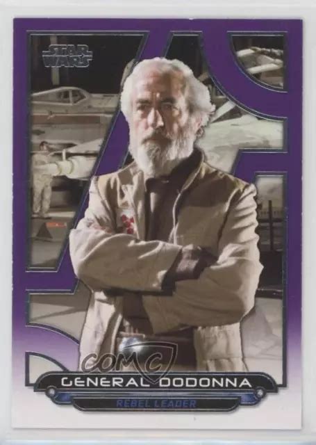 2017 TOPPS STAR Wars Galactic Files Reborn Violet 56 99 General Dodonna