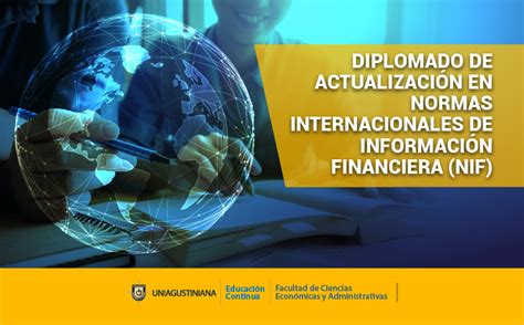 Diplomado De Actualizaci N En Normas Internacionales De Informaci N