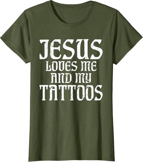 Jesus Loves Me And My Tattoos Ink Tattoo Lover T Shirt