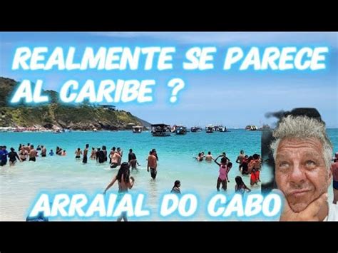 El Caribe Brasilero Asi Lo Llaman A Arraial Do Cabo Es Tan Asi Youtube