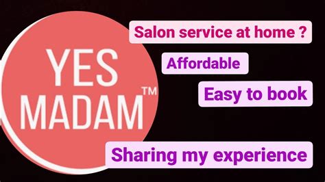 Yes Madam Salon At Home My Experience Patna Youtube