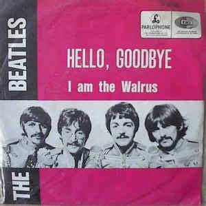 The Beatles Hello Goodbye I Am The Walrus 1967 Vinyl Discogs