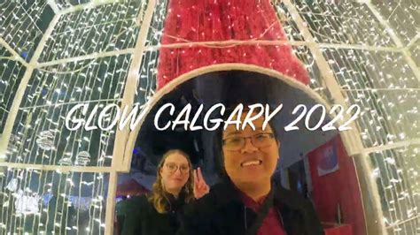 CALGARY GLOW YouTube