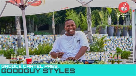 Amapiano Groove Cartel Presents Goodguy Styles YouTube