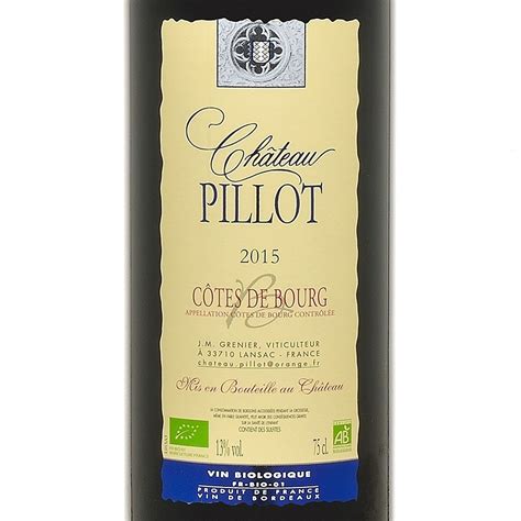 Vin Bio Naturopolis Aoc C Tes De Bourg Ch Teau Pillot