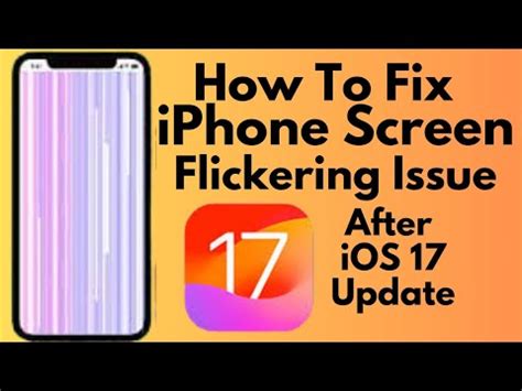 How To Fix Iphone Screen Flickering Issue After Ios Update