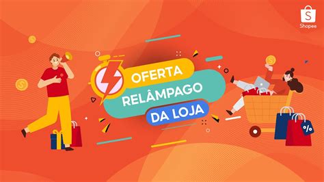 Crie Suas Pr Prias Ofertas Rel Mpago Shopeebr Youtube