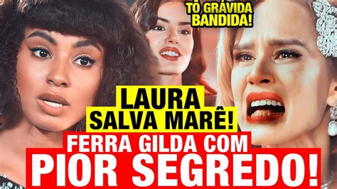 AMOR PERFEITO Capítulo de Hoje Laura REVELA REAL IDENTIDADE e FERRA