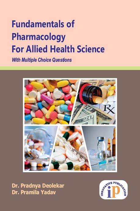 Fundamentals Of Pharmacology For Allied Health Science With Multiple