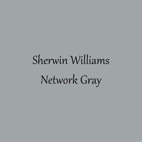 Sherwin Williams Network Gray At Lane And High Most Popular Paint