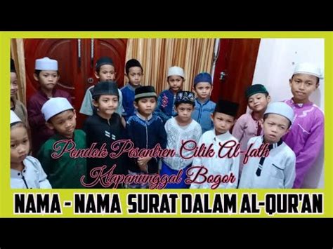 Nama Nama Surat Dalam Al Qur An II Santri Cilik Ponpes Cilik Al Fath