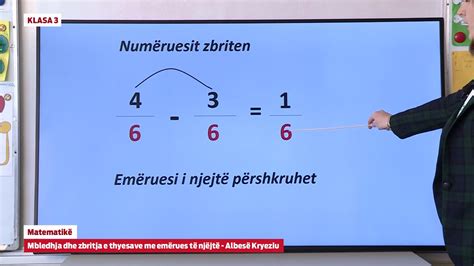 E Mesimi Klasa Matematik Mbledhja Dhe Zbritja E Thyesave Me