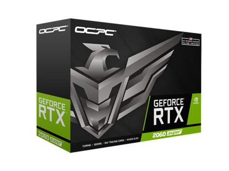 Card màn hình OCPC NVIDIA GeForce RTX 2060 Super 8GB GDDR6