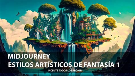 Midjourney Estilos Art Sticos De Fantas A La Gu A M S Incre Ble