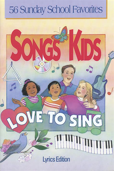 Songs Kids Love to Sing Lyric Songbook - Downloadable