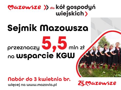 5 5 mln zł dla kół gospodyń wiejskich z Mazowsza namazowszu pl