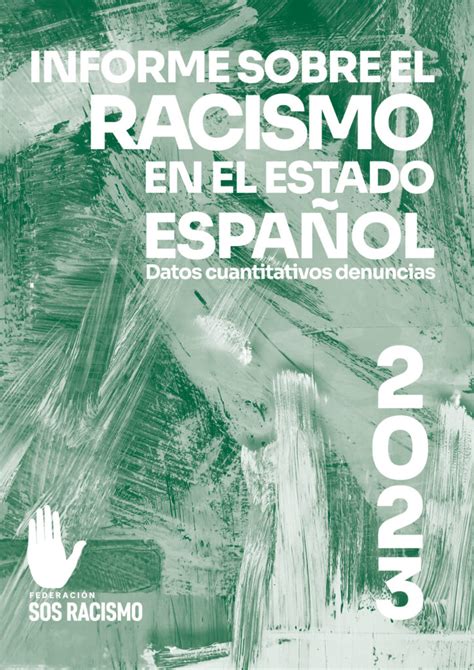 Sos Racismo Alerta En Su Informe Sobre El Aumento De Las Denuncias